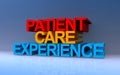 patient care experience on blue