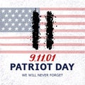 Patriot Day banner. 11 September, National Day of Remembrance vector concept. American flag on background with