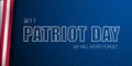 9.11 Patriot Day Horizontal banner.