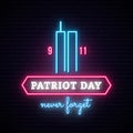 Patriot Day neon banner with Twin Towers. Royalty Free Stock Photo