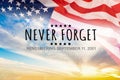 Patriot Day - Never Forget 20 Years Royalty Free Stock Photo