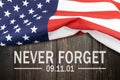 9/11 Patriot Day, September 11. `Never Forget` Royalty Free Stock Photo