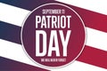 Patriot Day. September 11. Template for background, banner, card, poster with text inscription. Vector EPS10 illustration Royalty Free Stock Photo