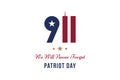Patriot Day september 11. 2001 We will never forget. Font inscription with Twin Towers on a white background. Banner to the day of Royalty Free Stock Photo