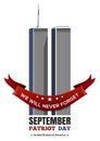 Patriot Day. Twin Towers of the World Trade Center