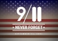 9/11 Patriot Day vector illustration background. We Will Never Forget