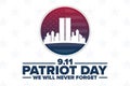 Patriot Day. 9.11. We Will Never Forget. Template for background, banner, card, poster with text inscription. Vector