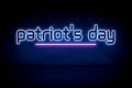 Patriot's Day - blue neon announcement signboard