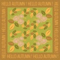 Pattern of HELLO AUTUMN! Square pattern of bouquet of roses in simple style. Autumn pastel warm colors, Scandinavian style.