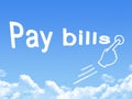Pay bills message cloud shape Royalty Free Stock Photo