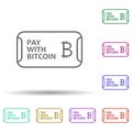 Pay with bitcoin multi color icon. Simple thin line, outline vector of bitcoin blockchain icons for ui and ux, website or mobile
