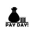 Pay day icon isolated on white background Royalty Free Stock Photo