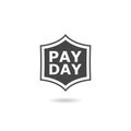 Pay day icon with shadow Royalty Free Stock Photo