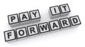 Pay it forward on white Royalty Free Stock Photo
