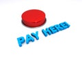 Pay here button on white Royalty Free Stock Photo