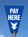 Pay here sign Royalty Free Stock Photo