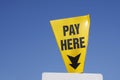 Pay Here sign Royalty Free Stock Photo