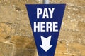 Pay Here Sign Royalty Free Stock Photo