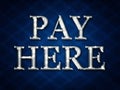 Pay here sign Royalty Free Stock Photo