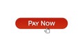 Pay now web interface button clicked with mouse cursor, wine red, bank online Royalty Free Stock Photo