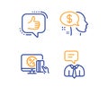 Pay, Online shopping and Like icons set. Support service sign. Beggar, Black friday, Thumbs up. Human talking. Vector