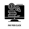pay per click symbol icon, black vector sign with editable strokes, concept illustration Royalty Free Stock Photo