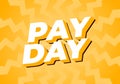 Payday. Text effect in 3D style with good colors