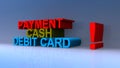 Payment cash debit card on blue