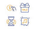 Payment, Hourglass and Sale offer icons set. Musical note sign. Usd coin, Sand watch, Gift box. Speech bubble. Vector Royalty Free Stock Photo