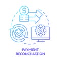 Payment reconciliation blue gradient concept icon