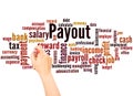 Payout word cloud hand writing concept