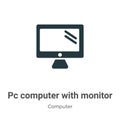 Pc Computer With Monitor Vector Icon On White Background. Flat Vector Pc Computer With Monitor Icon Symbol Sign From Modern