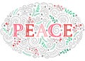 Peace Hand-Drawn Lettering with Doodle Swirls, Winter Holiday Foliage on White Background