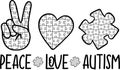 Peace love autism, proud autism, autism day, vector illustration file