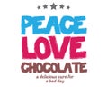 Peace love chocolate a delicious cure for a bad day