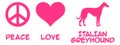 Peace, Love, Italian Greyhound Royalty Free Stock Photo