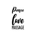 peace love massage letter quote Royalty Free Stock Photo