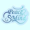Peace of Mind Letter Typing