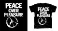 Peace over pleasure typography t shirt design