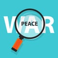 Peace war politics concept analysis magnifying glass symbol Royalty Free Stock Photo