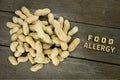 Peanut or groundnut, conceptual food allergy & health.