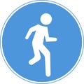 The pedestrian path sign. Blue circle. Vector image.