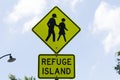 Pedestrian Refuge Sign,