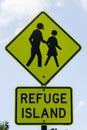 Pedestrian Refuge Sign,