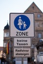 Pedestrian zone. No taxis. Walk your bike.