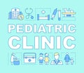 Pediatric clinic word concepts banner