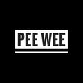 pee wee simple typography with black background