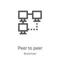 peer to peer icon vector from blockchain collection. Thin line peer to peer outline icon vector illustration. Linear symbol for