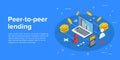 Peer-to-peer lending vector business illustration in isometric d