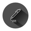 Pen icon in flat style. Ballpoint vector illustration on black round background with long shadow. Office stationery business